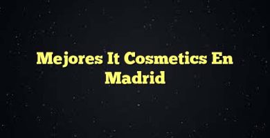 Mejores It Cosmetics En Madrid