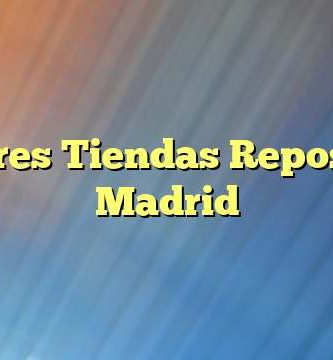 Mejores Tiendas Reposteria Madrid