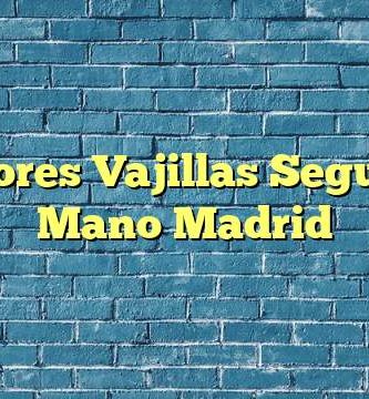 Mejores Vajillas Segunda Mano Madrid